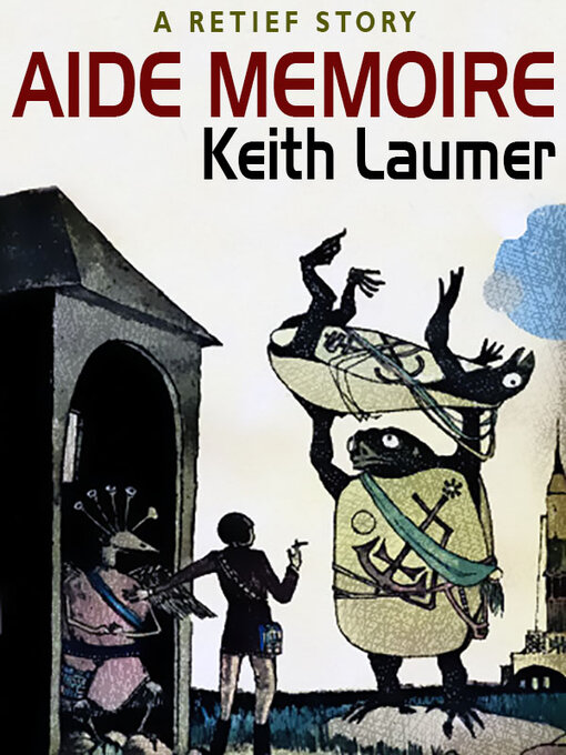 Title details for Aide Memoire by Keith Laumer - Available